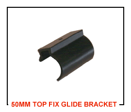 25 50mm Top Fix Glide Bracket